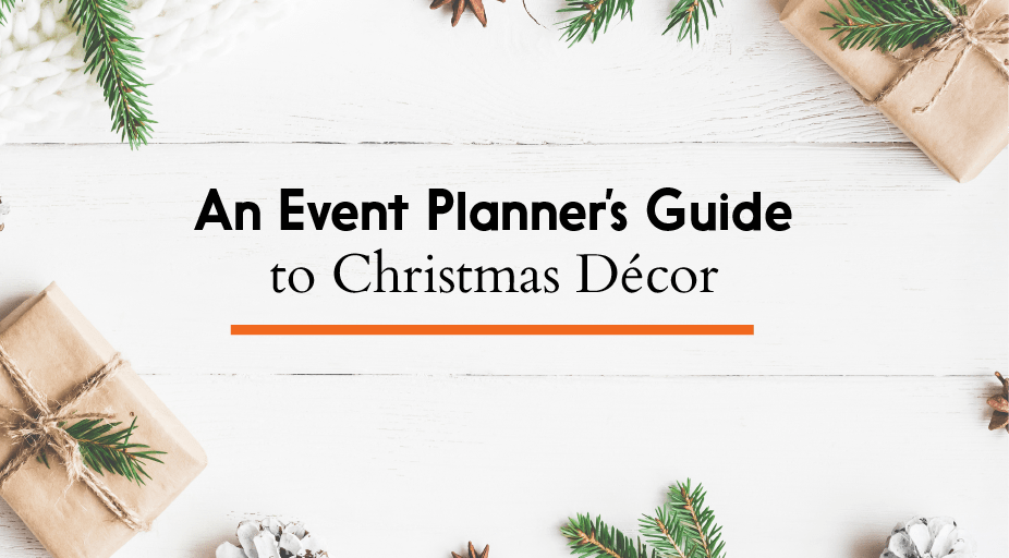 Event Planner's Guide to Christmas Decor